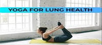 'Super' yoga poses that make the lungs strong..!?
